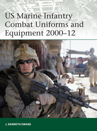 US Marine Infantry Combat Uniforms and Equipment 2000–12 (Elite, 190)