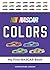 NASCAR Colors (My First NAS...