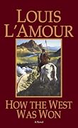 How the West Was Won