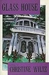 Glass House: A Novel