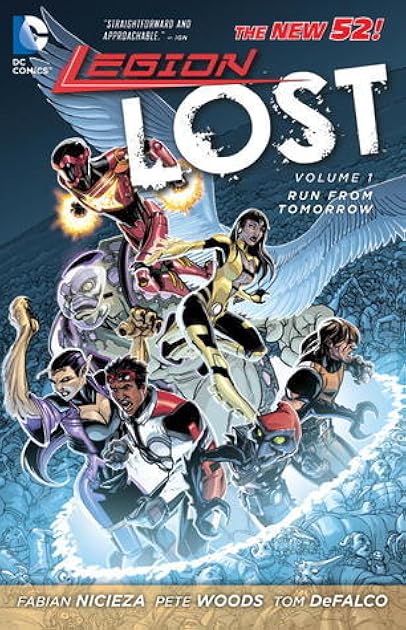 Legion Lost, Volume 1: Run From Tomorrow