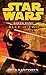 Star Wars: Darth Bane: Rule of Two