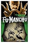The Mask of Fu-Manchu by Sax Rohmer