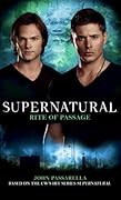 Rite of Passage (Supernatural, #10)