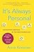 It's Always Personal: Navigating Emotion in the New Workplace