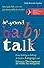 Beyond Baby Talk by Kenn Apel