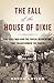 The Fall of the House of Di...