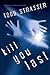 Kill You Last (Thrill-ogy)