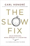 The Slow Fix: Sol...