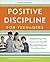 Positive Discipline for Teenagers by Jane Nelsen Ed.D.