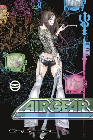 Air Gear, Vol. 25 (Paperback)