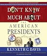 Don't Know Much About the American Presidents