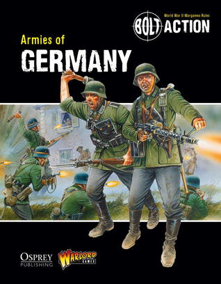 Bolt Action: Armies of Germany (Paperback)