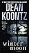Winter Moon by Dean Koontz