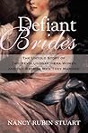 Defiant Brides: T...