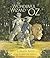 The Wonderful Wizard of Oz