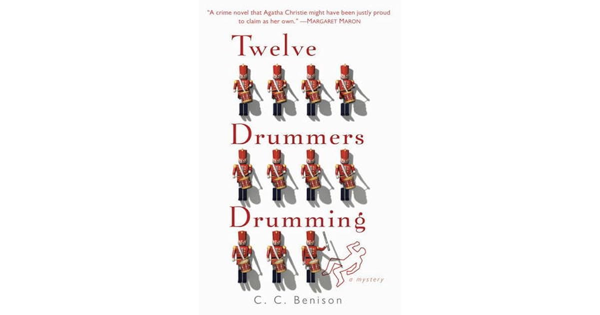 Twelve Drummers Drumming by C.C. Benison
