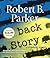 Back Story (Spenser, #30)