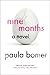 Nine Months (Soho Paperback Original)