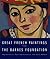 Great French Paintings from the Barnes Foundation by Albert Coombs Barnes