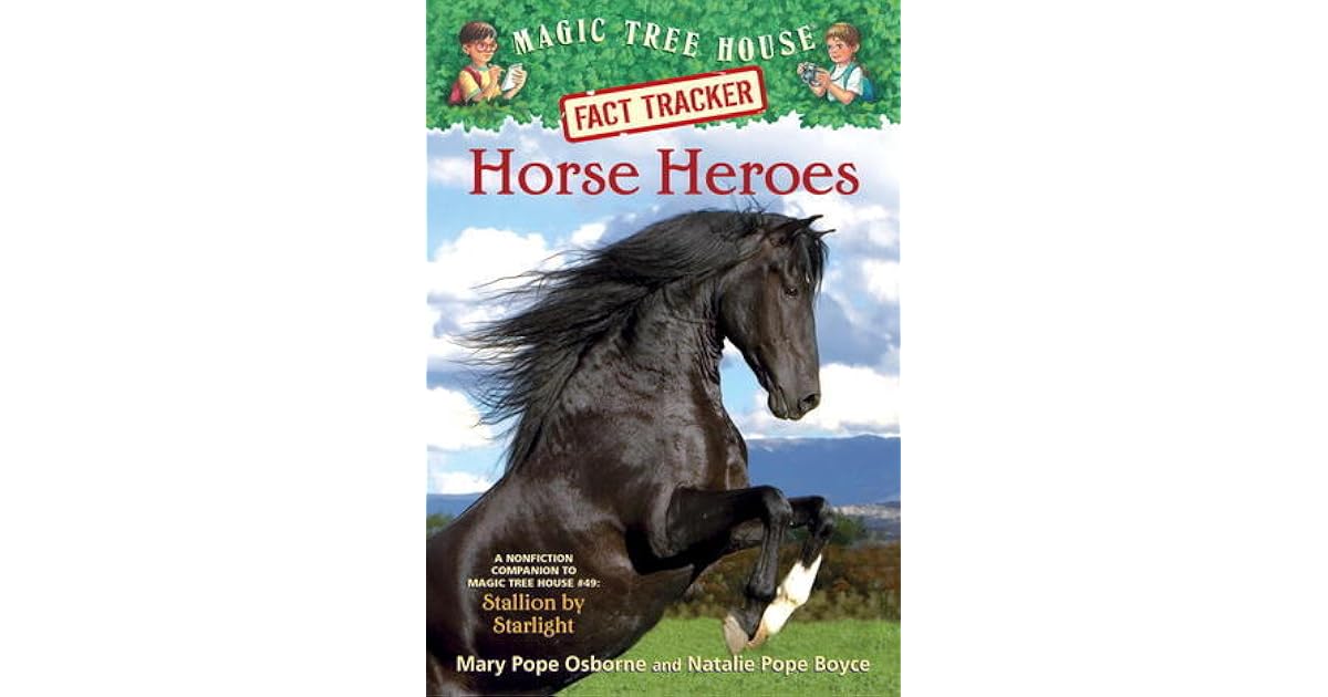 Horse Heroes by Mary Pope Osborne