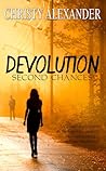 Devolution: Second Chances