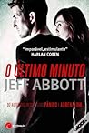 O Último Minuto by Jeff Abbott