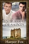 In Search of Saints by Harper Fox