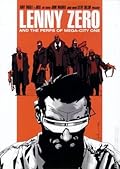 Lenny Zero and the Perps of Mega-City One