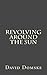 Revolving Around The Sun