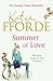 Summer of Love by Katie Fforde Summer of Love by Katie Fforde