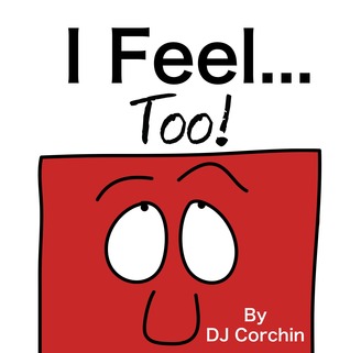 I Feel...Too! (Paperback)