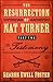The Resurrection of Nat Turner, Part 2: The Testimony: A Novel