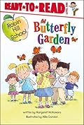 Butterfly Garden: Ready-to-Read Level 1