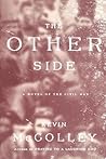 The Other Side: A Novel of the Civil War The Other Side: A Novel of the Civil War