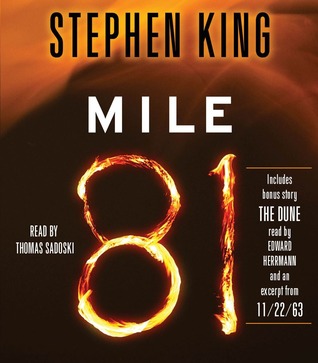 Mile 81: Includes Bonus Story The Dune