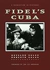 Fidel's Cuba: A Revolution in Pictures