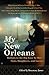My New Orleans: Ballads to ...