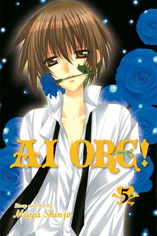 Ai Ore! Love Me! Vol. 5 (Paperback)