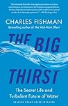 The Big Thirst by Charles Fishman