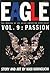 Eagle: The Making Of An Asian-American President, Vol. 9: Passion