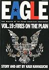 Eagle: The Making Of An Asian-American President, Vol. 19: Fires On The Plain