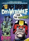 Judge Dredd: Cry of the Werewolf