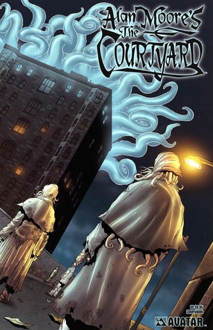 Alan Moore's The Courtyard Companion (Paperback)