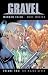 Gravel Volume 2: The Major Seven