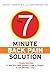 The 7-Minute Back Pain Solution: 7 Simple Exercises to Heal Your Back Without Drugs or Surgery in Just Minutes a Day