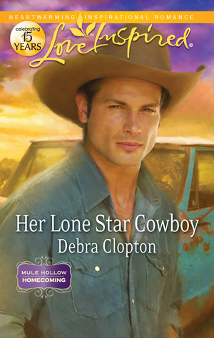 Her Lone Star Cowboy (Mule Hollow Homecoming, #2)
