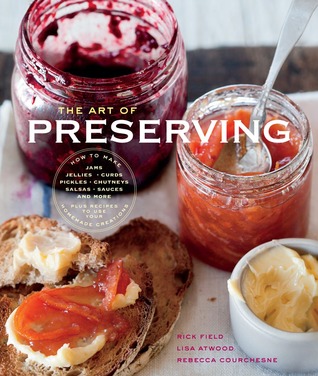 The Art of Preserving (Paperback)