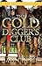 The Golddigger's Club