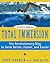 Total Immersion: The Revolutionary Way To Swim Better, Faster, and Easier